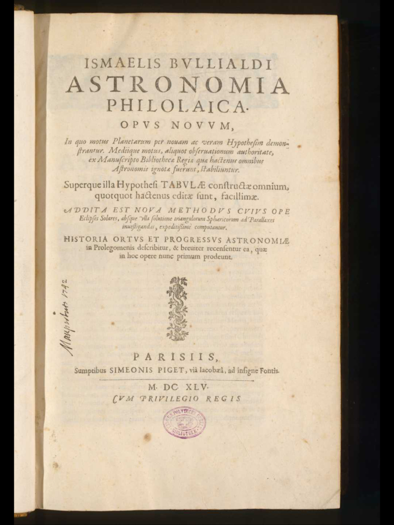 Ismael Boulliau: astronomia philolaica (Paris 1645)
