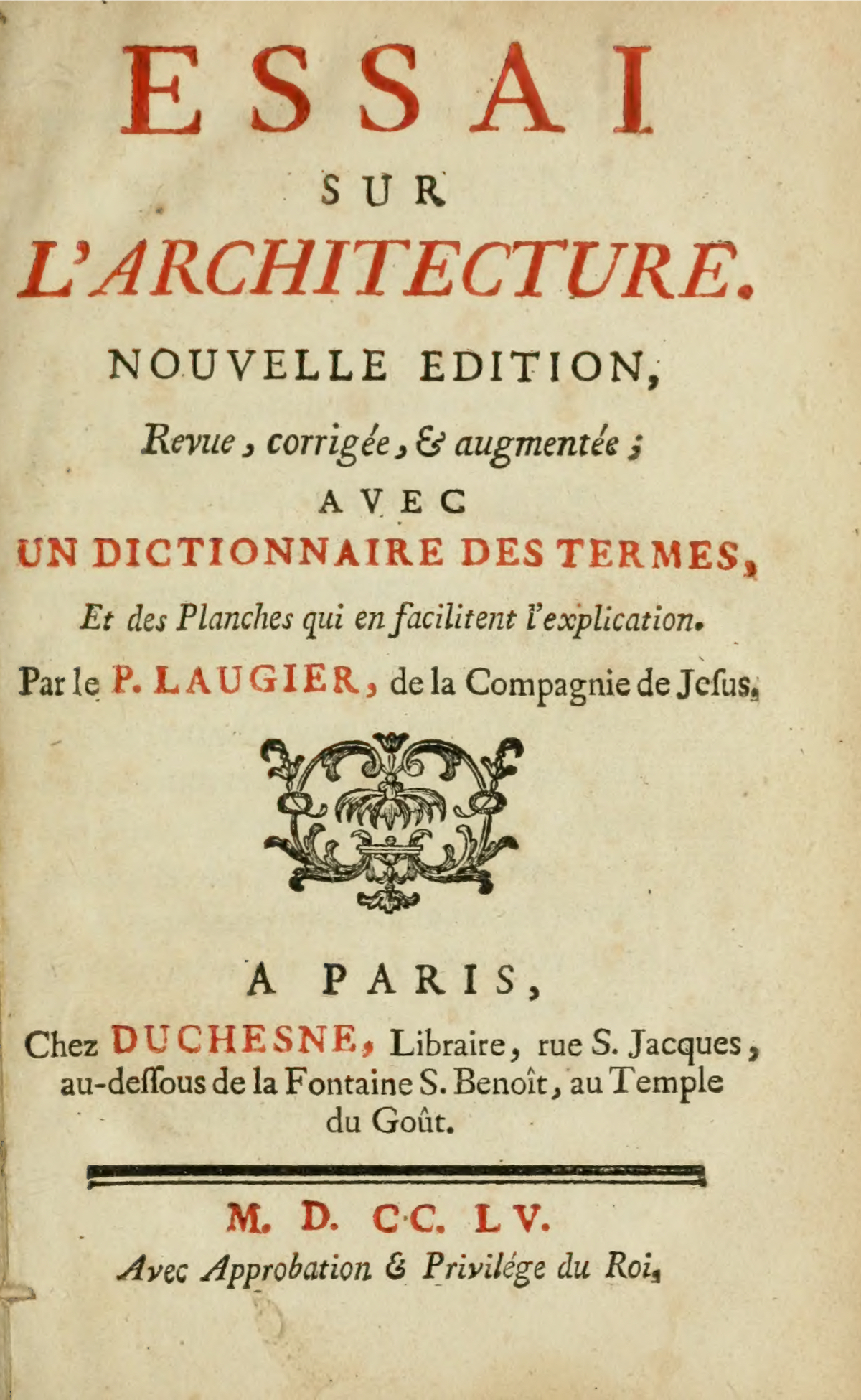 Marc-Antoine Laugier: Essai sur l’Architecture (Paris 1755)